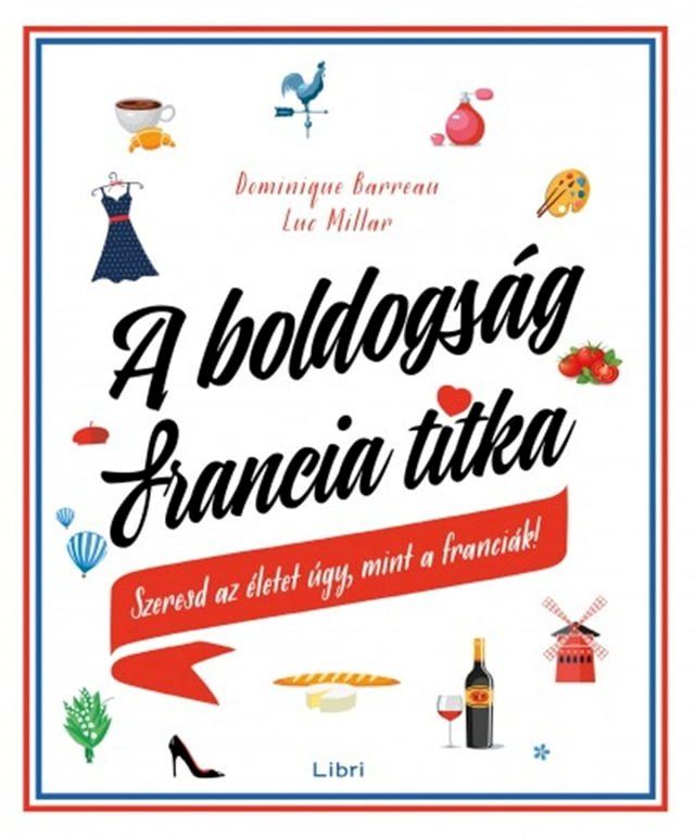  A boldogs&aacute;g francia titka(Kobo/電子書)