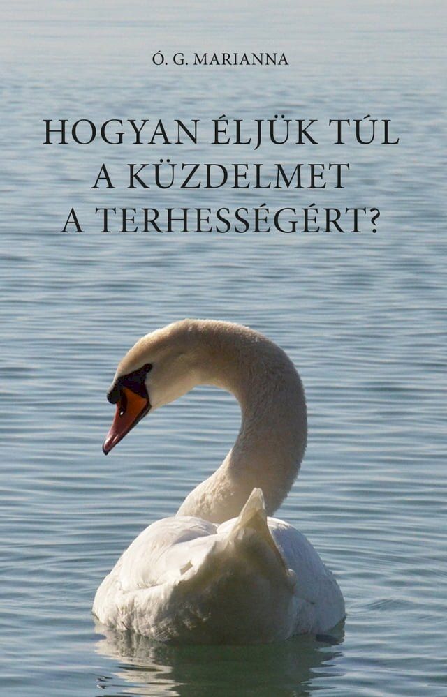  Hogyan &eacute;lj&uuml;k t&uacute;l a k&uuml;zdelmet a terhess&eacute;g&eacute;rt?(Kobo/電子書)