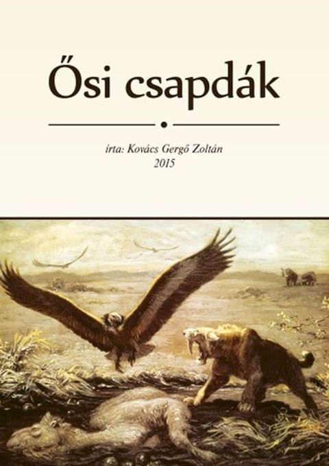 Ősi csapd&aacute;k(Kobo/電子書)