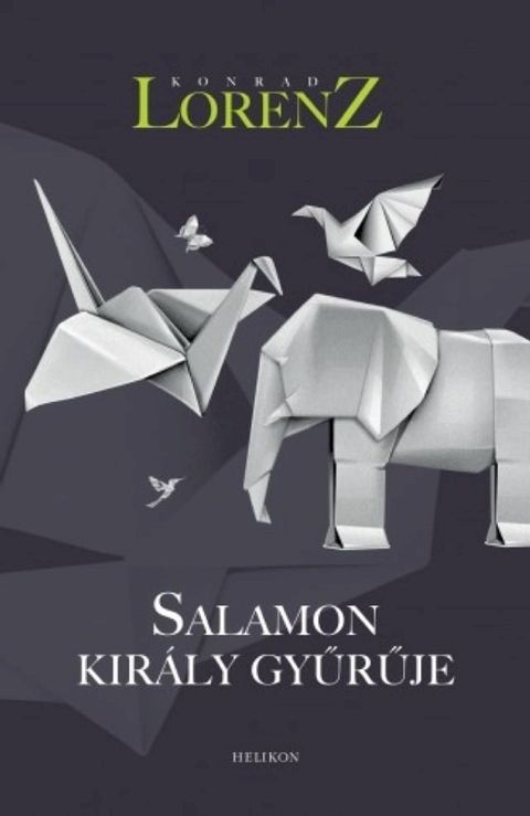 Salamon kir&aacute;ly gyűrűje(Kobo/電子書)