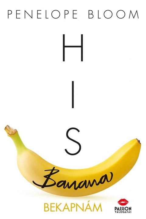 His Banana - Bekapnám(Kobo/電子書)