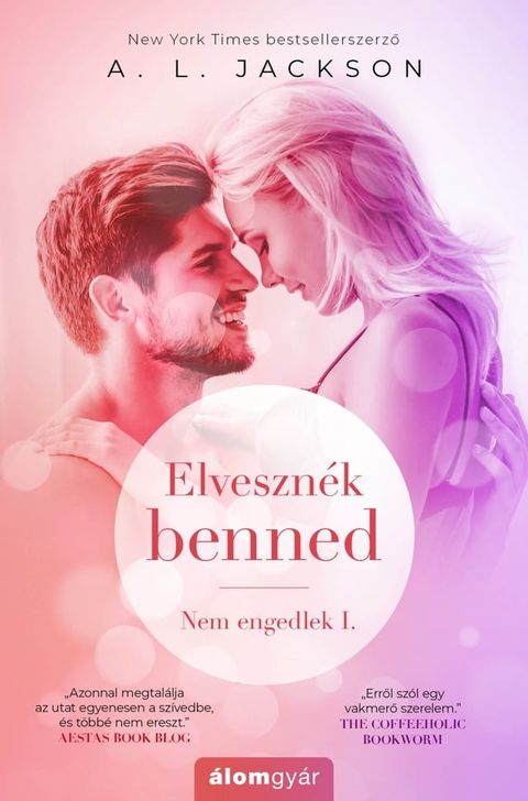 Elveszn&eacute;k benned(Kobo/電子書)