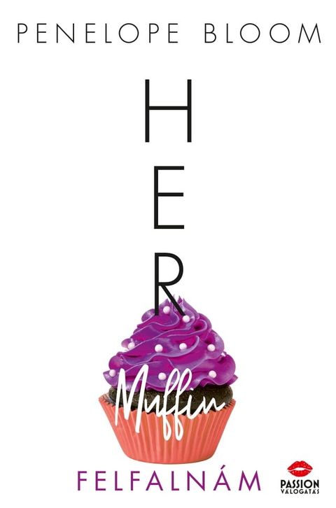 Her Muffin - Felfalnám(Kobo/電子書)