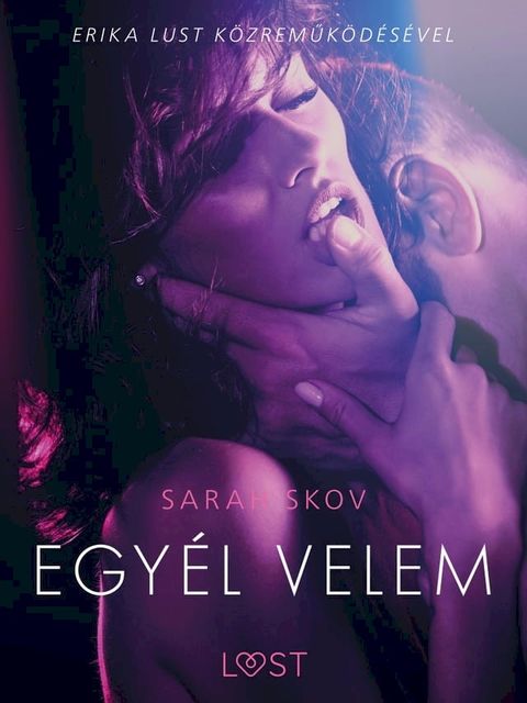 Egyél velem – Szex és erotika(Kobo/電子書)