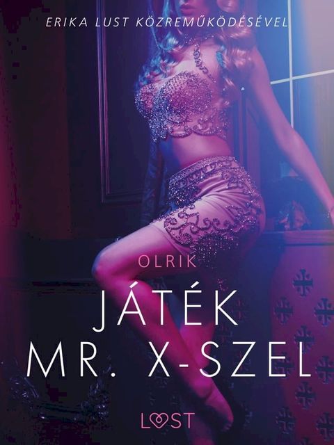 Játék Mr. X-szel - Szex és erotika(Kobo/電子書)