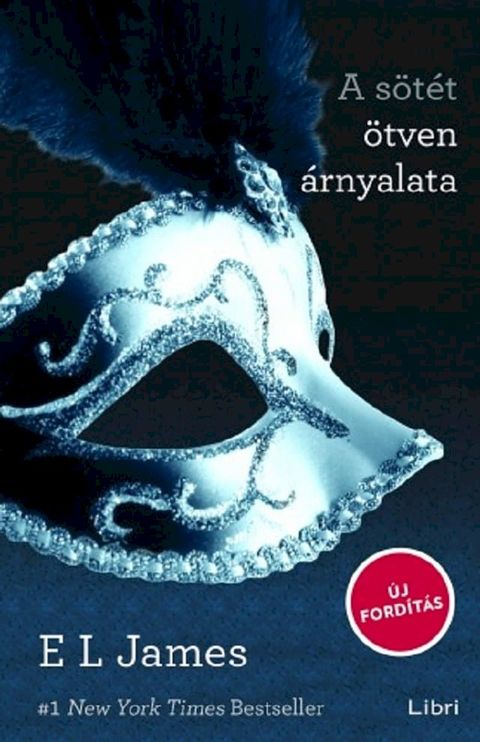 A sötét ötven árnyalata(Kobo/電子書)