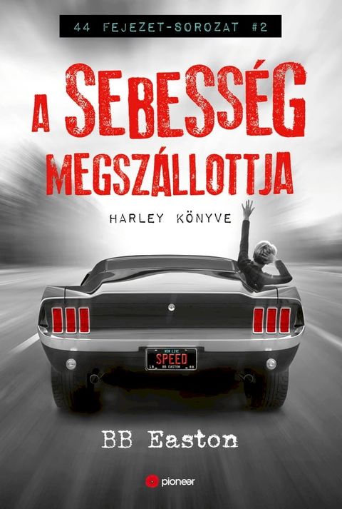 A sebesség megszállottja(Kobo/電子書)