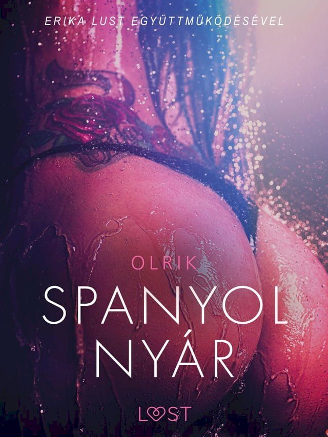  Spanyol nyár - Szex és erotika(Kobo/電子書)