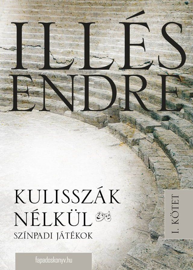  Kulissz&aacute;k n&eacute;lk&uuml;l I. k&ouml;tet(Kobo/電子書)