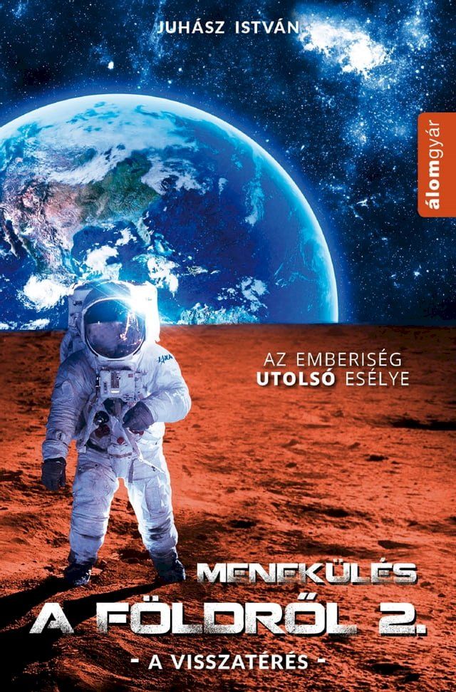  Menekülés a Földről 2.(Kobo/電子書)