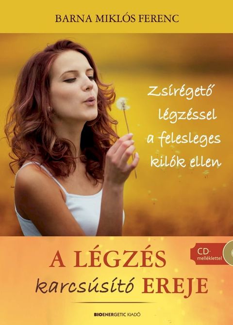 A l&eacute;gz&eacute;s karcs&uacute;s&iacute;t&oacute; ereje(Kobo/電子書)