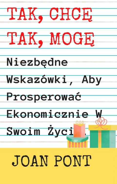 Niezbędne Wskazówki, Aby Prosperować Ekonomicznie W Swoim Życiu.(Kobo/電子書)