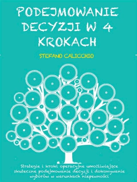 Podejmowanie decyzji w 4 krokach(Kobo/電子書)