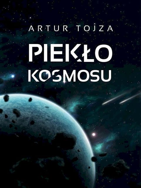 Piekło kosmosu(Kobo/電子書)