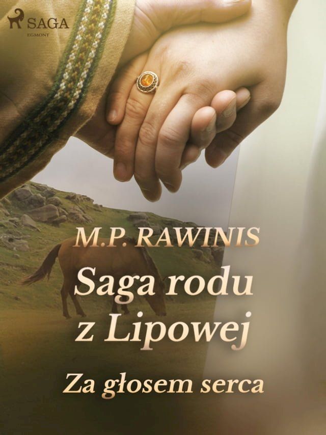  Saga rodu z Lipowej 7: Za głosem serca(Kobo/電子書)