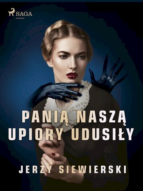 Panią naszą upiory udusiły(Kobo/電子書)