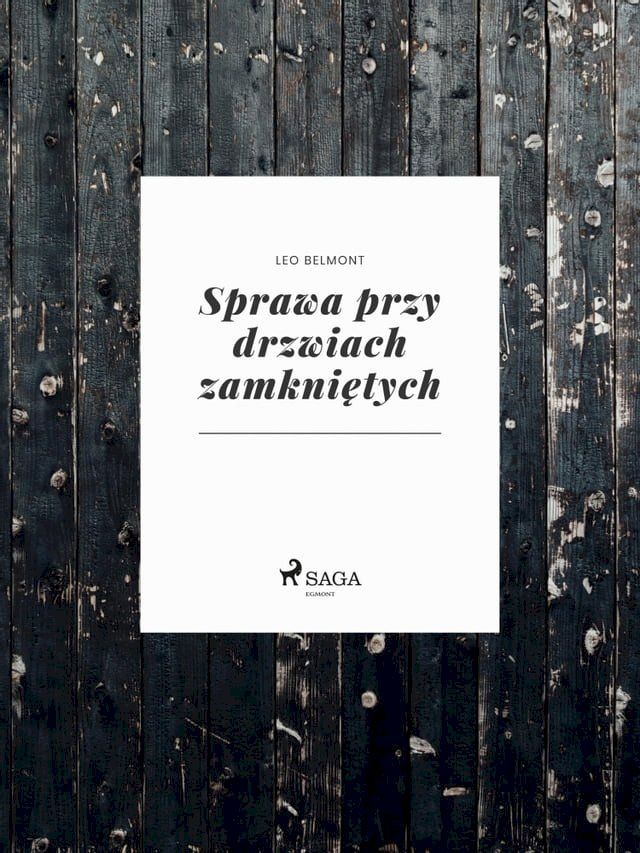  Sprawa przy drzwiach zamkniętych(Kobo/電子書)