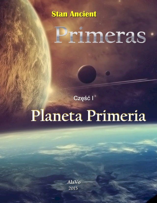  Primeras cz I Planeta Primeria(Kobo/電子書)