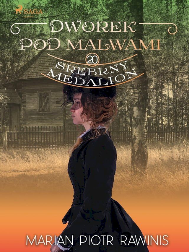  Dworek pod Malwami 20 - Srebrny medalion(Kobo/電子書)