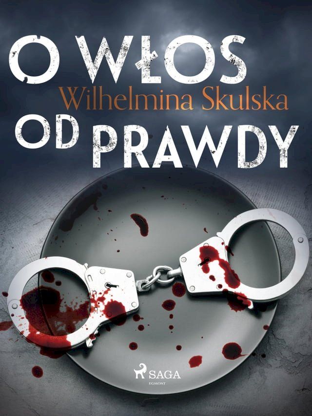  O włos od prawdy(Kobo/電子書)