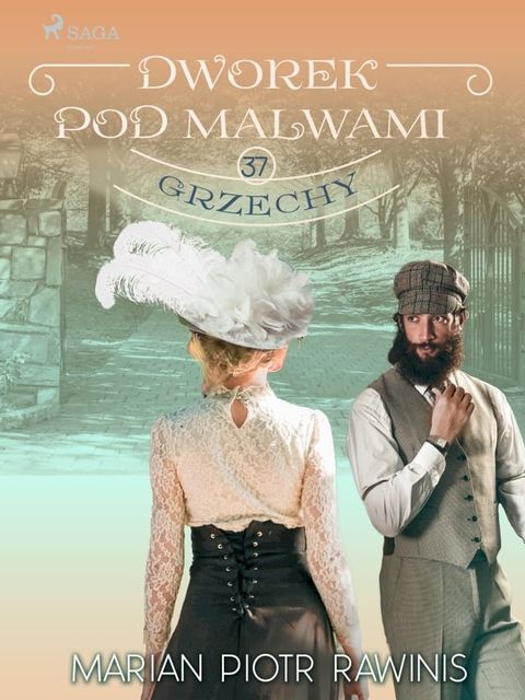 Dworek pod Malwami 37 - Grzechy(Kobo/電子書)