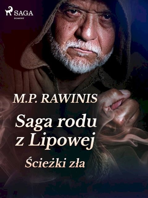 Saga rodu z Lipowej 5: Ścieżki zła(Kobo/電子書)