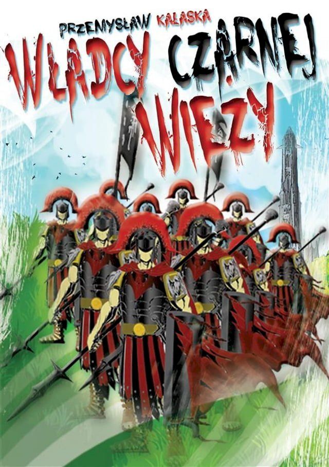  Władcy Czarnej Wieży(Kobo/電子書)