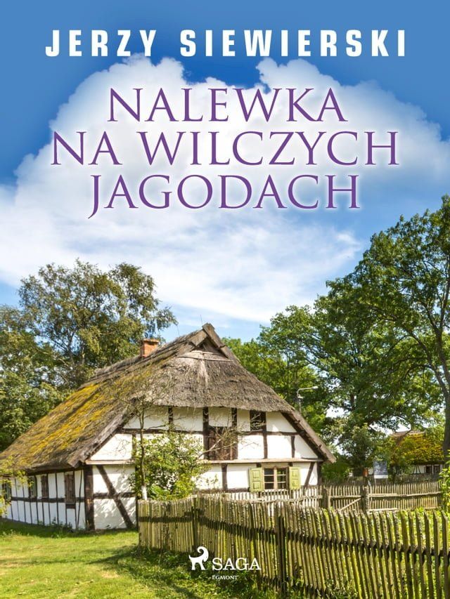  Nalewka na wilczych jagodach(Kobo/電子書)