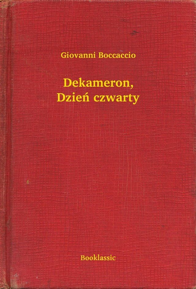  Dekameron, Dzień czwarty(Kobo/電子書)