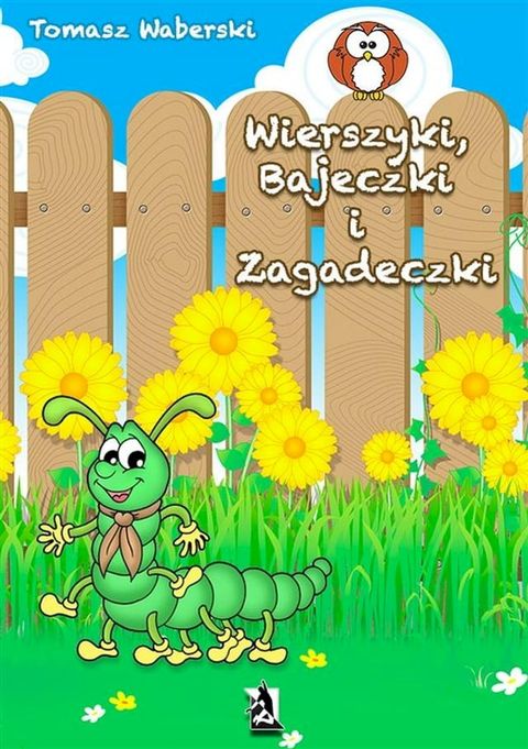 Wierszyki, Bajeczki i Zagadeczki(Kobo/電子書)