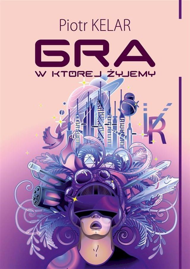  Gra, w kt&oacute;rej żyjemy(Kobo/電子書)