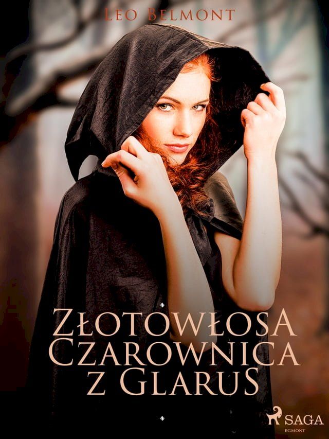  Złotowłosa czarownica z Glarus(Kobo/電子書)