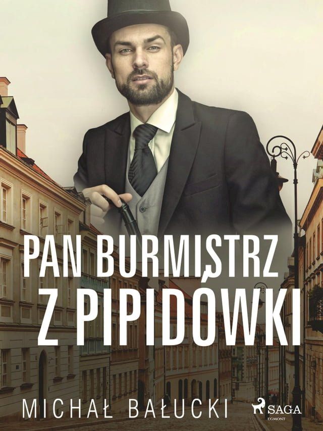  Pan Burmistrz z Pipidówki(Kobo/電子書)