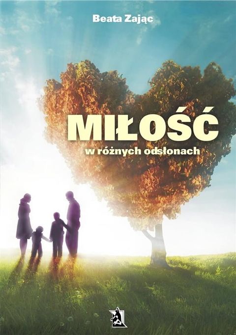 Miłość w r&oacute;żnych odsłonach(Kobo/電子書)