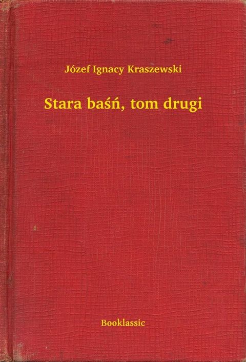 Stara baśń, tom drugi(Kobo/電子書)