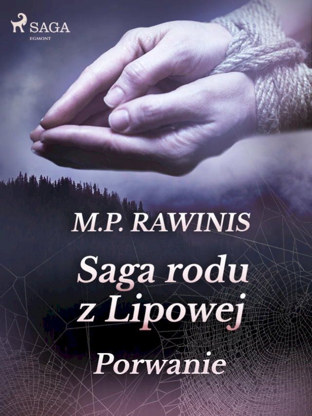  Saga rodu z Lipowej 9: Porwanie(Kobo/電子書)