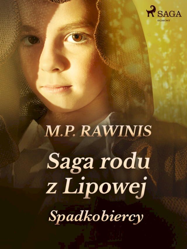  Saga rodu z Lipowej 3: Spadkobiercy(Kobo/電子書)