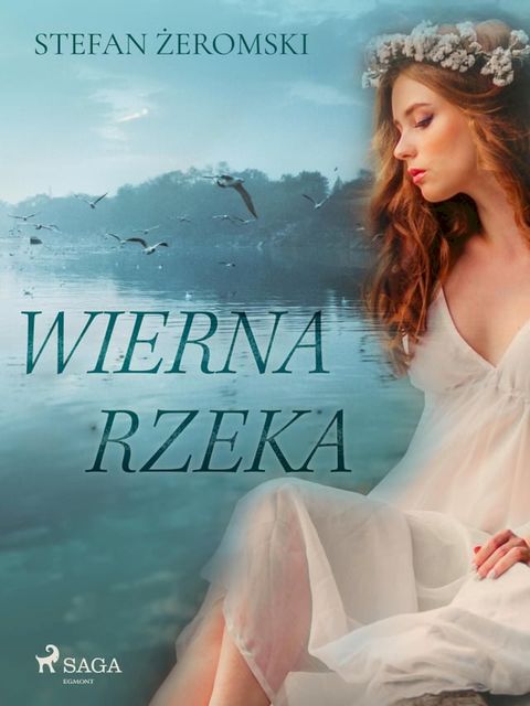 Wierna rzeka(Kobo/電子書)