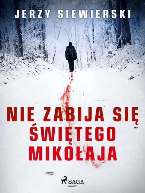 Nie zabija się Świętego Mikołaja(Kobo/電子書)