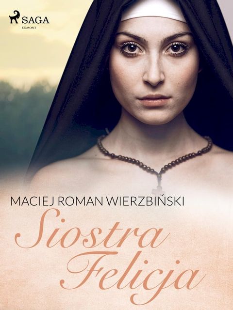 Siostra Felicja(Kobo/電子書)