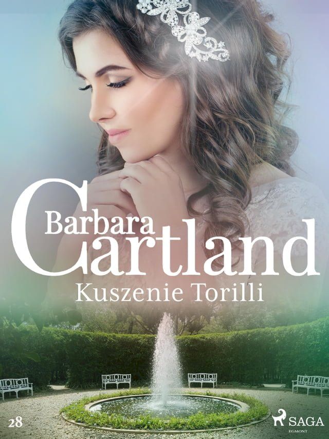  Kuszenie Torilli - Ponadczasowe historie miłosne Barbary Cartland(Kobo/電子書)