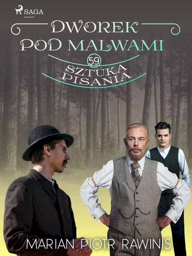  Dworek pod Malwami 59 - Sztuka pisania(Kobo/電子書)