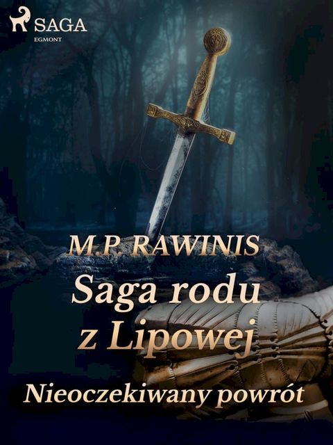 Saga rodu z Lipowej 22: Nieoczekiwany powrót(Kobo/電子書)