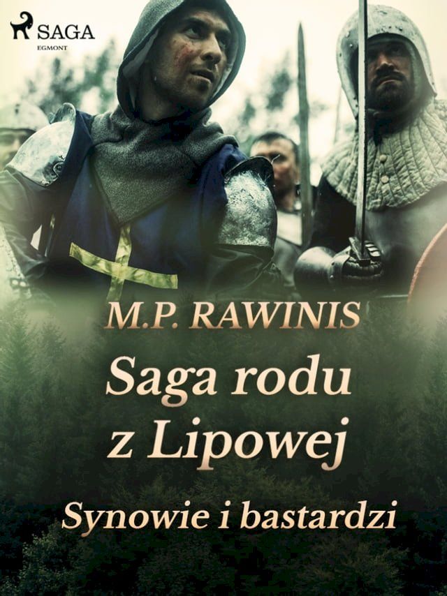  Saga rodu z Lipowej 4: Synowie i bastardzi(Kobo/電子書)