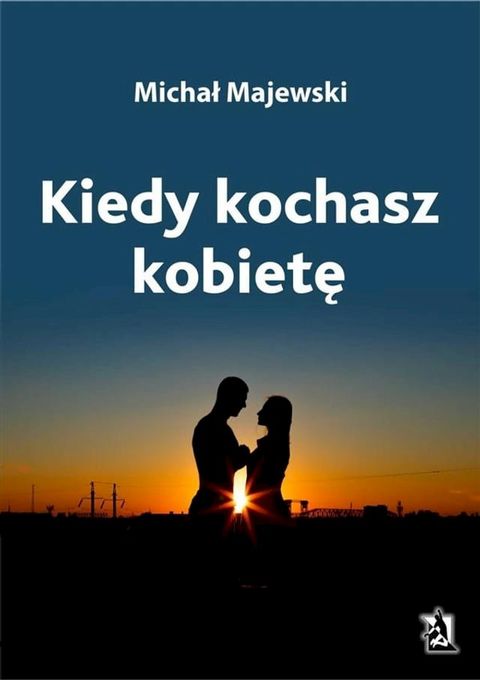 Kiedy kochasz kobietę(Kobo/電子書)