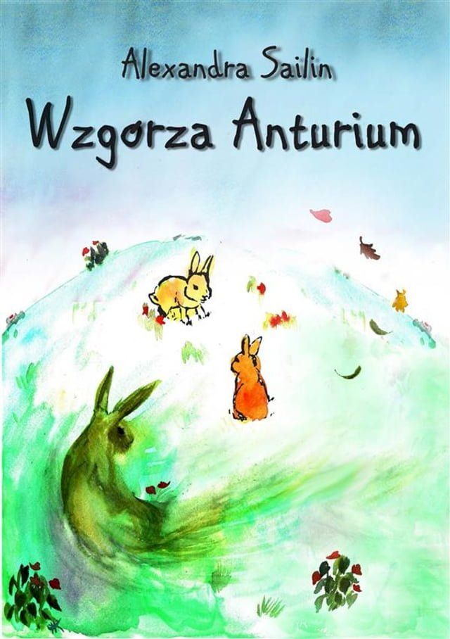  Wzg&oacute;rza Anturium(Kobo/電子書)