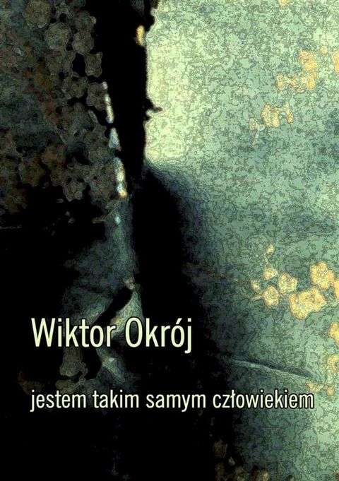 Jestem takim samym człowiekiem(Kobo/電子書)