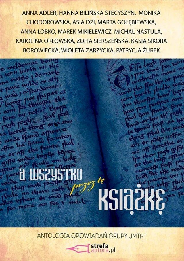  A wszystko przez tę książkę(Kobo/電子書)