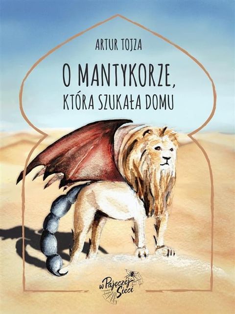 O Mantykorze, która szukała domu(Kobo/電子書)