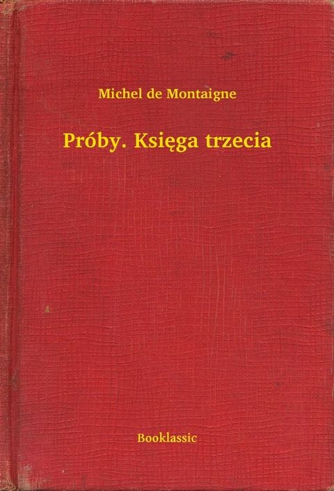 Pr&oacute;by. Księga trzecia(Kobo/電子書)